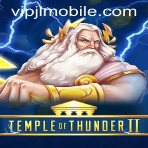 Unveiling the Mystique of TempleofThunderII: The VIPJL Experience